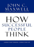 How Successful People Think: Change Your Thinking, Change Your Life By John C. Maxwell | Urdu PDF