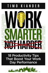 Work Smarter Not Harder By Timo Kiander | Urdu PDF