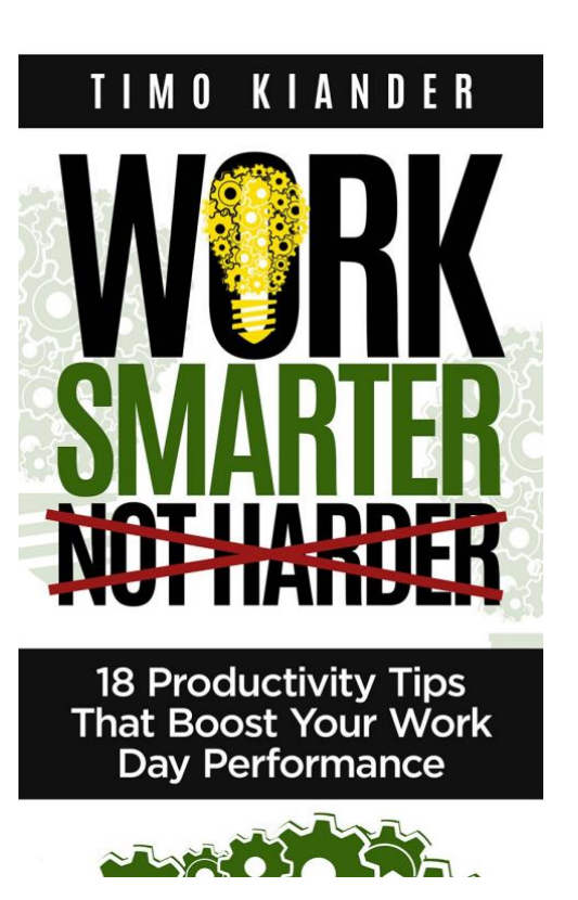 Work Smarter, Not Harder By Timo Kiander's | Urdu PDF