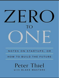 Zero to One: Notes on Startups, Or How to Build the Future By Blake Masters and Peter Thiel | Urdu PDF