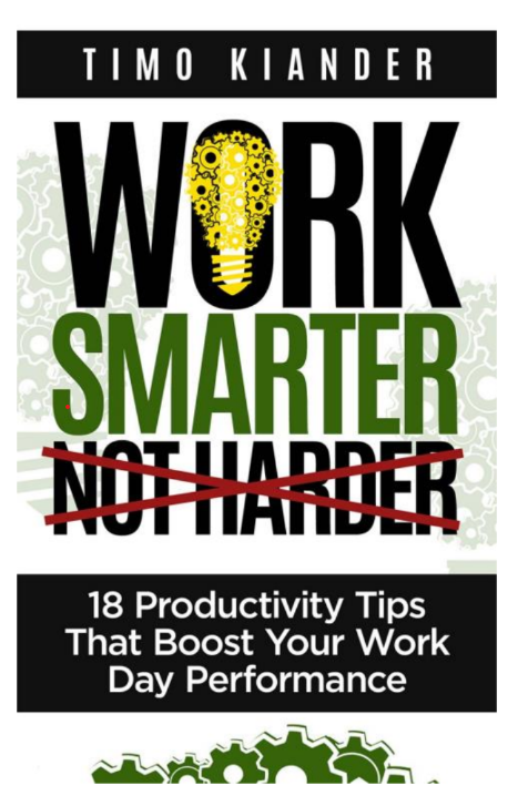 Work Smarter Not Harder By Timo Kiander | Urdu PDF